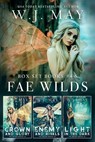 Fae Wilds Box Set Books #4-6 - W.J. May - 9798232121181