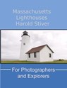 Massachusetts Lighthouses - Harold Stiver - 9798232145910