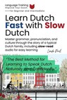 Learn Dutch Fast with Slow Dutch - Livia Pool - 9798232191177