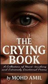 The Crying Book - Mohd Amil - 9798232226602