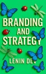 Branding and Strategy - Lenin Dev - 9798232248680