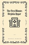 The First Minute - Michael Webster - 9798232330460