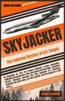 Skyjacker: The Enduring Mystery of D.B. Cooper - Susan Davidson - 9798232434861