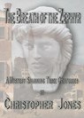 The Breath of the Zephyr - Christopher Jones - 9798232508159