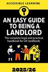 An Easy Guide to Becoming a Landlord - Jennifer McKay - 9798232536770