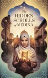 The Hidden Scrolls of Medina - Farhan Malik - 9798232549527