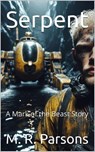 Serpent - M. R. Parsons - 9798232635138