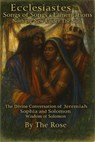 Ecclesiastes Songs of Songs & Lamentations Nothing New Under The sun - DUTCHEZ - 9798232663926