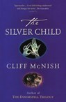 The Silver Child - Cliff McNish - 9798232692537