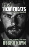 Just Heartbeats - Debra Kayn - 9798232695118