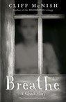 Breathe: A Ghost Story - Cliff McNish - 9798232727758