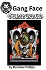 Gang Face - Dgo Dondon - 9798232810863