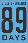 89 Days - Billy Lawrence - 9798232839741