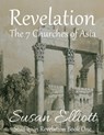 The 7 Churches of Asia - Susan D. Elliott - 9798232935764
