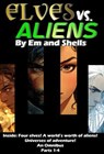 Elves vs. Aliens Omnibus 1-4 - Michelle John ; M.A. Ray - 9798232968953