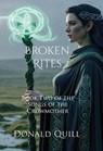 Broken Rites - Donald Quill - 9798233021060