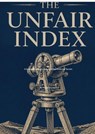 The Unfair Index: A Surveyor's Levels Survey of the Financial Terrain - Roger Lewis - 9798233095092