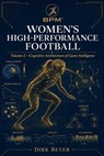 Women’s High-Performance Football - Dirk Beyer - 9798233177873