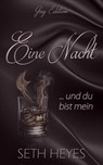 Eine Nacht ... und du bist mein - Seth Heyes - 9798233236860