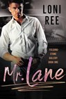 Mr. Lane - Loni Ree - 9798233384325