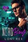 Nerd Boy - Loni Ree - 9798233482267