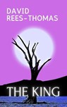 The King - David Rees-Thomas - 9798233538087