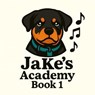 JaKe's Academy - Gary A. Murphy - 9798233545511