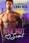 The Hot Seat - Loni Ree - 9798233618765