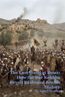 The Last Stand at Betar: How the Bar Kokhba Revolt Reshaped Jewish History - Albert Holmes - 9798233681837