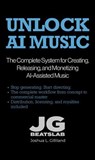 Unlock AI Music - Joshua Gilliland - 9798233843860