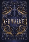 Ashwalker - S. M. Gaither - 9798234034915