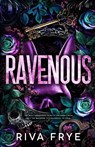 Ravenous - Riva Frye - 9798234068286