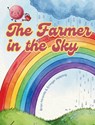 The Farmer in the Sky - Brian Miranda - 9798234081452