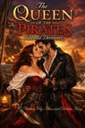 The Queen of the Pirates - Alan King and Brian King - 9798235143227