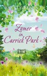 Zomer in Carrick Park - Kirsty Ferry - 9798235156579