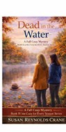 Dead in the Water - Susan Reynolds Crane - 9798235242029