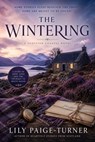 The Wintering - Lily Paige -Turner - 9798235419155