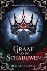 Graaf van de Schaduwen: Een dark fae romantasy - Delilah Duvall - 9798235515697