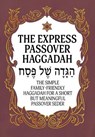Haggadah for Passover – The Express Passover Haggadah: The Simple Family-Friendly Haggadah for a Short But Meaningful Passover Seder - Milah Tovah Press - 9798235637658