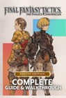 Complete Guide & Walkthrough for Final Fantasy Tactics: The Ivalice Chronicles - Ultimate 2025 Edition Master Every Battle, Unlock Hidden Secrets, and - Reece Warner - 9798268935967