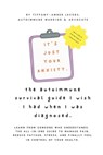 The Autoimmune Survival Guide I Wish I Had When I Was Diagnosed: Practical Tools, Gentle Guidance, and Daily Strategies to Navigate Life with Autoimmu - Tiffany-Amber Jacobs - 9798269231624