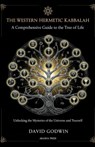 The Western Hermetic Kabbalah: A Comprehensive Guide to the Tree of Life: Unlocking the Mysteries of the Universe and Yourself - David Godwin - 9798275668711