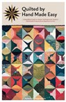 Quilted by Hand Made Easy: A Simplified Guide to Classic Techniques for Modern Hand Quilt Projects from Beginners to Pro - James J. Dagostino - 9798280960114