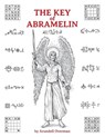 The Key of Abramelin - Arundell Overman - 9798281186698