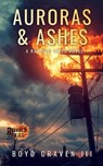 Auroras & Ashes: A Ravaged Skies Novel - Boyd Craven - 9798283233093