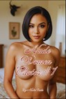 Nude Women Photos # 1: Fully Nude Photobook Showcasing Beautiful and Mature Naked Females - Nadia Fuchs - 9798283514338