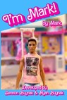 I'm Mark! - Ryan Buynak - 9798284666791