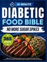 Super Easy Diabetic Food Bible - Andrew Moore - 9798284718100