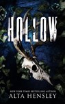 Hollow: A Dark Gothic Romance - Alta Hensley - 9798286012701
