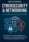 Chauhan, V: Mastering Cybersecurity & Networking - Vivek Chauhan - 9798288191220